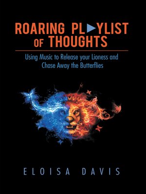 cover image of Roaring Playlist of Thoughts